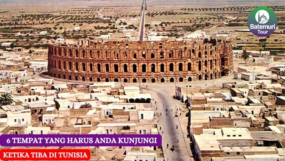 6 Tempat yang Anda Harus Kunjungi Saat Tiba di Tunisia